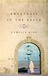 Sweetness in the belly by  Camilla Gibb 