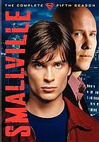 Smallville. / The complete fifth season