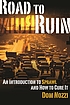 Road to ruin : an introduction to sprawl and how... por Dom Nozzi