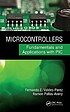 Microcontrollers : fundamentals and applications... 著者：  Fernando E Valdés Pérez 