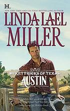 McKettricks Of Texas: Austin.