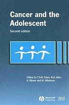 Cancer and the adolescent.