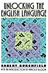 Unlocking the English language de R  W Burchfield
