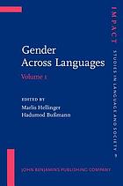 Gender across languages : the linguistic representation of women and men. Vol. 1
