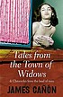 Tales from the town of widows 著者：  James Cañón 