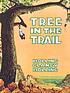 Tree in the trail de Holling Clancy Holling