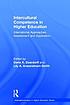 Intercultural competence in higher education :... by Darla K Deardorff