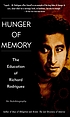 Hunger of memory : the education of Richard Rodriguez... by  Richard Rodriguez 