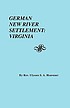 German New River settlement, Virginia 著者：  U  S  A Heavener 