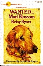 Wanted-- Mud Blossom