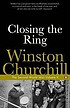 The Second World War. Volume V, Closing the ring de Winston Churchill