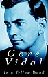 In a yellow wood por Gore Vidal