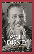 Walt disney : a biography.