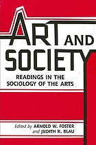 Art and society : readings in the sociology of the arts