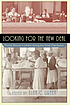 Looking for the New Deal : Florida women's letters... 著者： Elna C Green