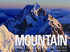 Mountain : where the land touches the sky