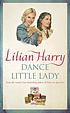 Dance little lady de Lilian Harry