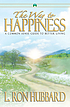 The way to happiness : a common sense guide to better living.