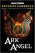 Ark angel von Anthony Horowitz