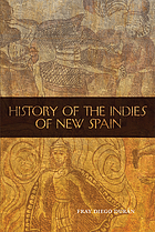 The history of the Indies of New Spain