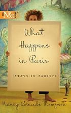 What happens in Paris : (stays in Paris?)