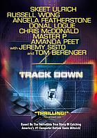 Track down