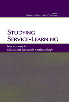 Studying service-learning : innovations in education research methodology