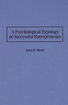 A psychological typology of successful entrepreneurs.