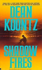 Shadow fires