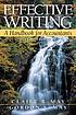 Effective writing : a handbook for accountants 著者： Claire Arevalo May