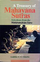 A treasury of Mahāyāna sūtras : selections from the Mahāratnakūta sūtra