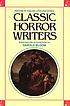 Classic horror writers by  Harold Bloom 
