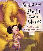 Bella and Stella come home