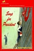 Soup For President 著者： Robert Newton Peck