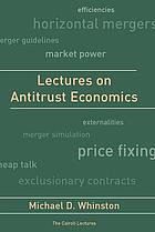 Lectures on antitrust economics