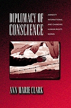 Diplomacy of conscience : Amnesty International and changing human rights norms