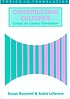 Constructing cultures : essays on literary translation by  Susan Bassnett 