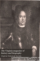 The Virginia magazine of history and biography.