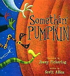 Somethin' pumpkin