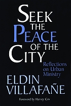 Seek the peace of the city : reflections on urban ministry