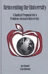 Reinventing the university : a radical proposal... von Jan D Sinnott