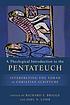 A Theological Introduction to the Pentateuch :... by Richard Briggs