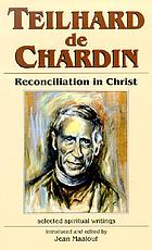 Reconciliation in Christ : selected spiritual writings