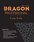 Dragon Professional - a step further : automate... by  Michael Shepherd 