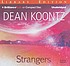 Strangers by Dean R Koontz