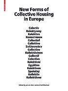 New forms of collective housing in Europe