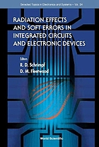Radiation effects and soft errors in integrated circuits and electronic devices