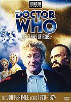 Doctor Who. The claws of Axos