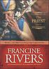 The priest de Francine Rivers