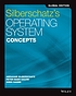 Operating system concepts by  Abraham Silberschatz 